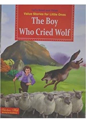 Value Stories.-The Boy who cried Wolf.
