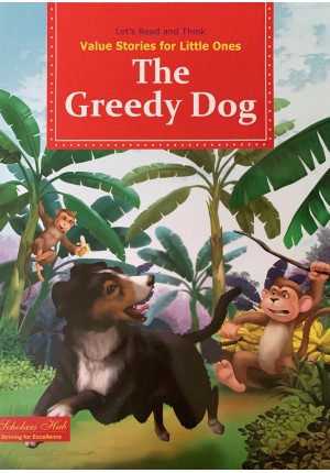 Value Stories.-The Greedy Dog.